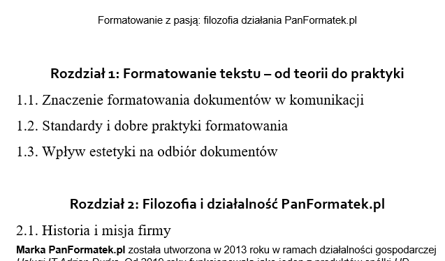 efekt sformatowanych rozdziałów i podrozdziałów, które będą widoczne w spisie treści.